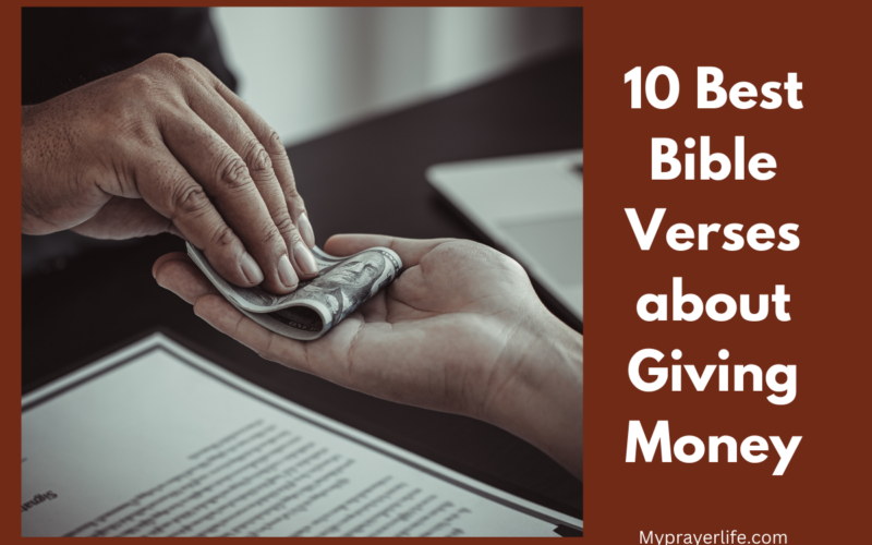 10 Best Bible Verses about Giving Money