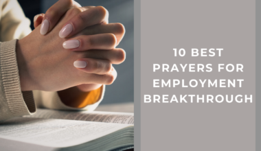 10 Best Prayers For Employment Breakthrough