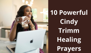 10 Best Cindy Trimm Healing Prayers