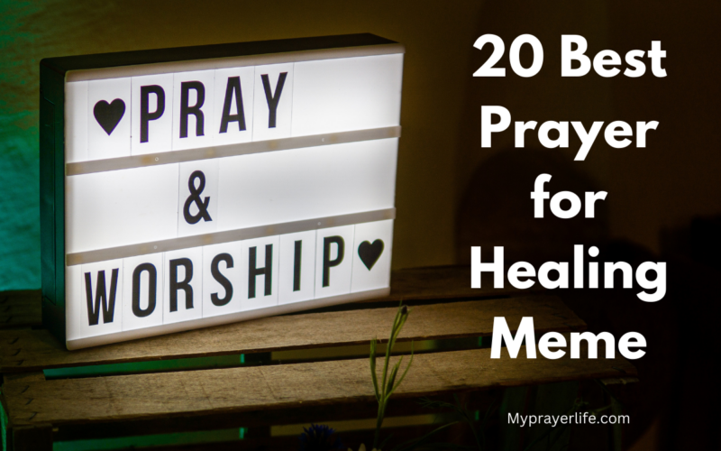 20 Best Prayer for Healing Meme