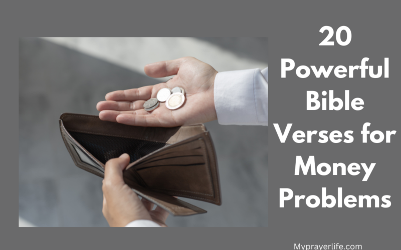 20 Powerful Bible Verses for Money Problems