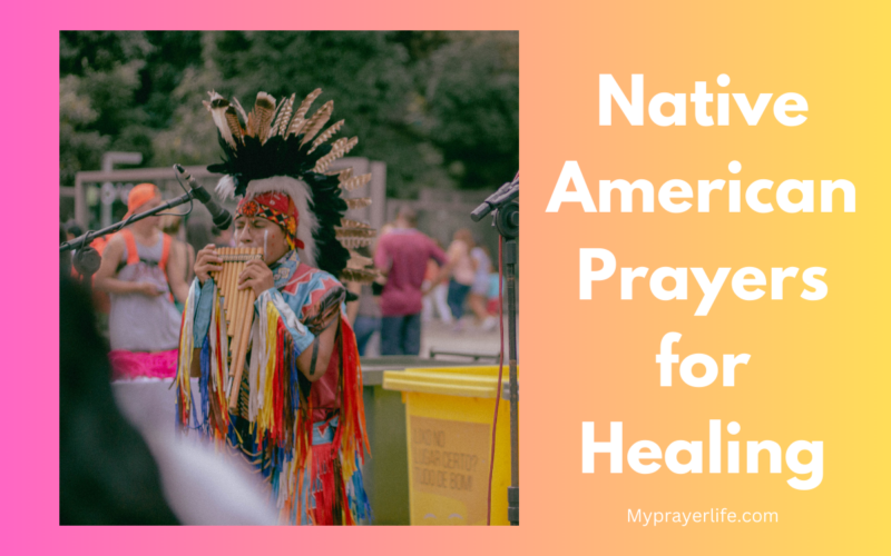 Native American Prayers for Healing