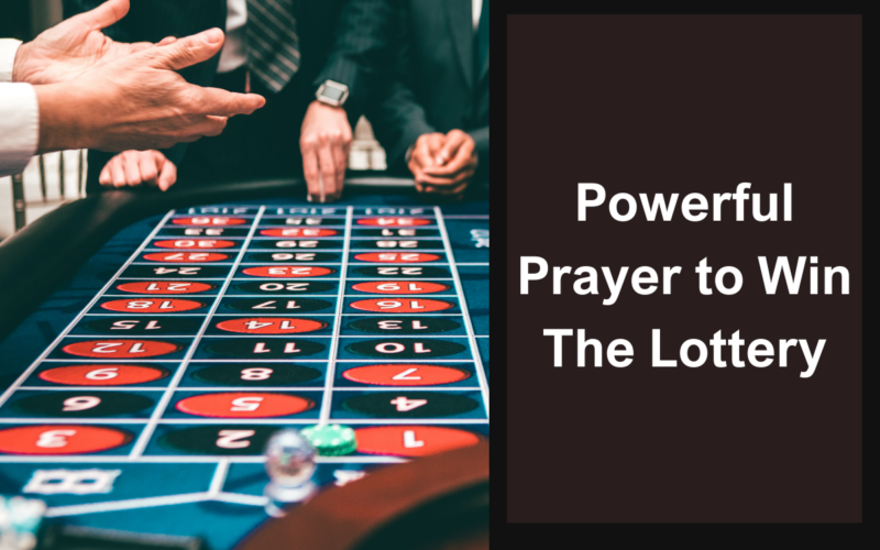 Powerful Prayer to Win The Lottery