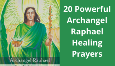 20 Powerful Archangel Raphael Healing Prayers