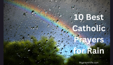 10 Best Catholic Prayers for Rain