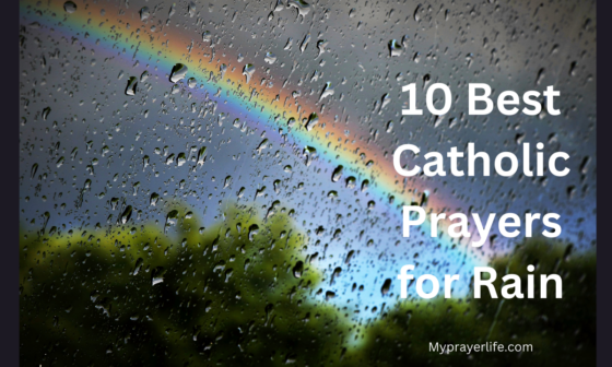 10 Best Catholic Prayers for Rain