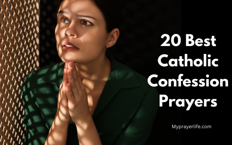 20 Best Catholic Confession Prayers