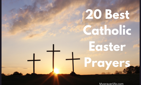 20 Best Catholic Easter Prayers