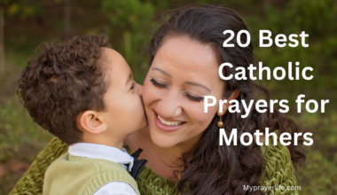 20 Best Catholic Prayers for Mothers