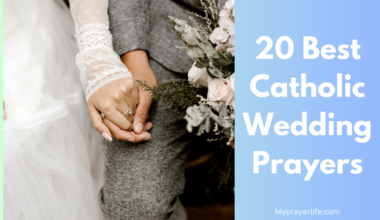 20 Best Catholic Wedding Prayers