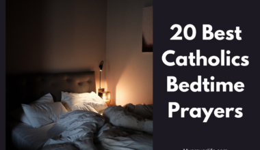 20 Best Catholics Bedtime Prayers