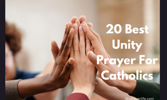 20 Best Unity Prayers For Catholics