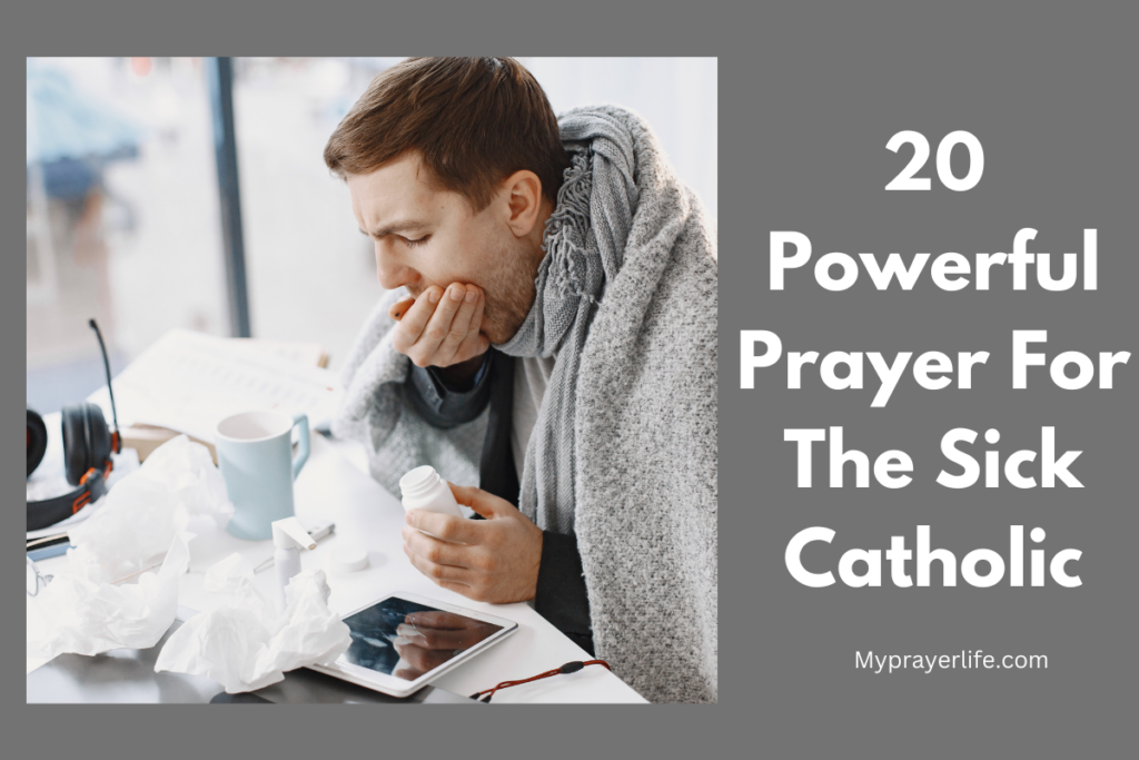 20 Powerful Prayer For The Sick Catholic