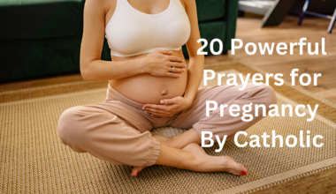 20 Powerful Prayers for Pregnancy By Catholic