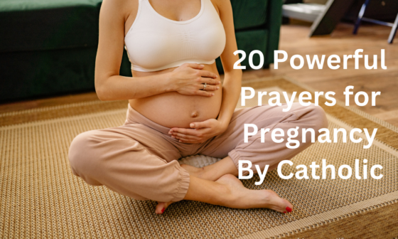 20 Powerful Prayers for Pregnancy By Catholic