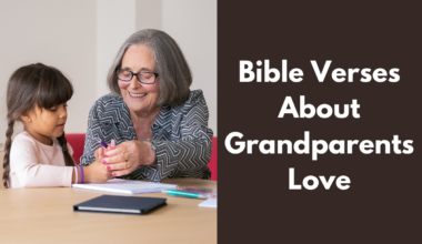 Bible Verses About Grandparents Love