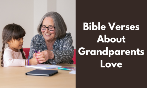 Bible Verses About Grandparents Love