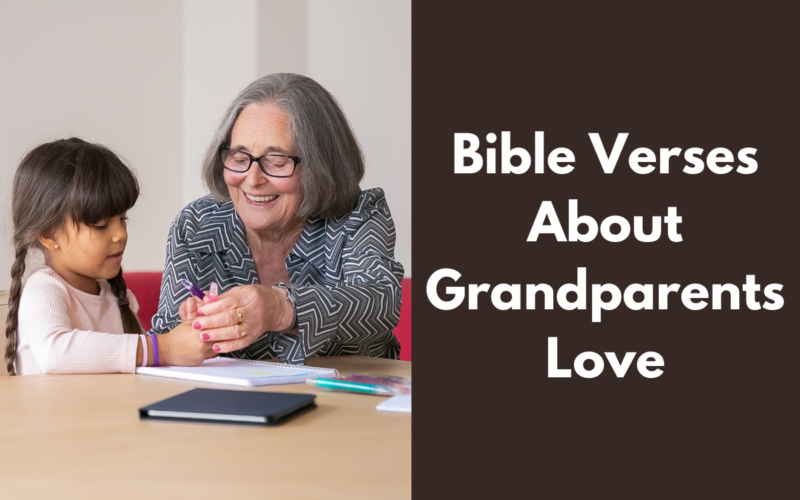 Bible Verses About Grandparents Love