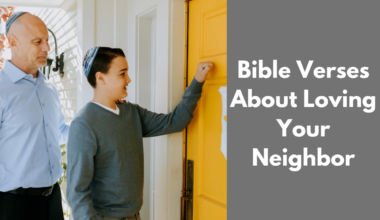 Bible Verses About Loving Your Neighbor