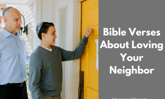 Bible Verses About Loving Your Neighbor