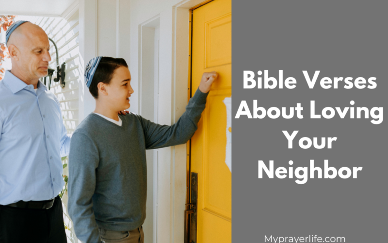 Bible Verses About Loving Your Neighbor