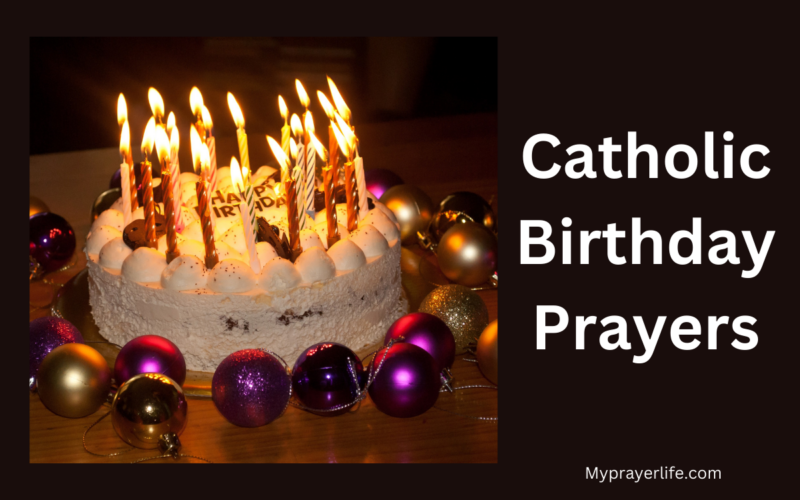 Catholic Birthday Prayers