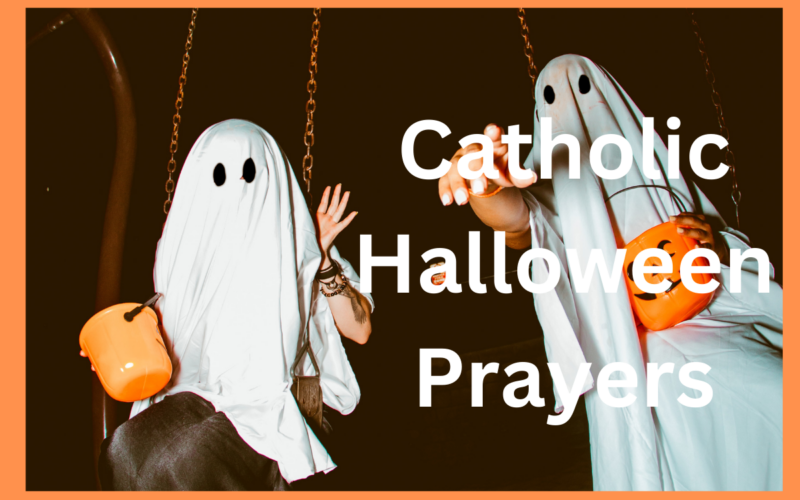 Catholic Halloween Prayers