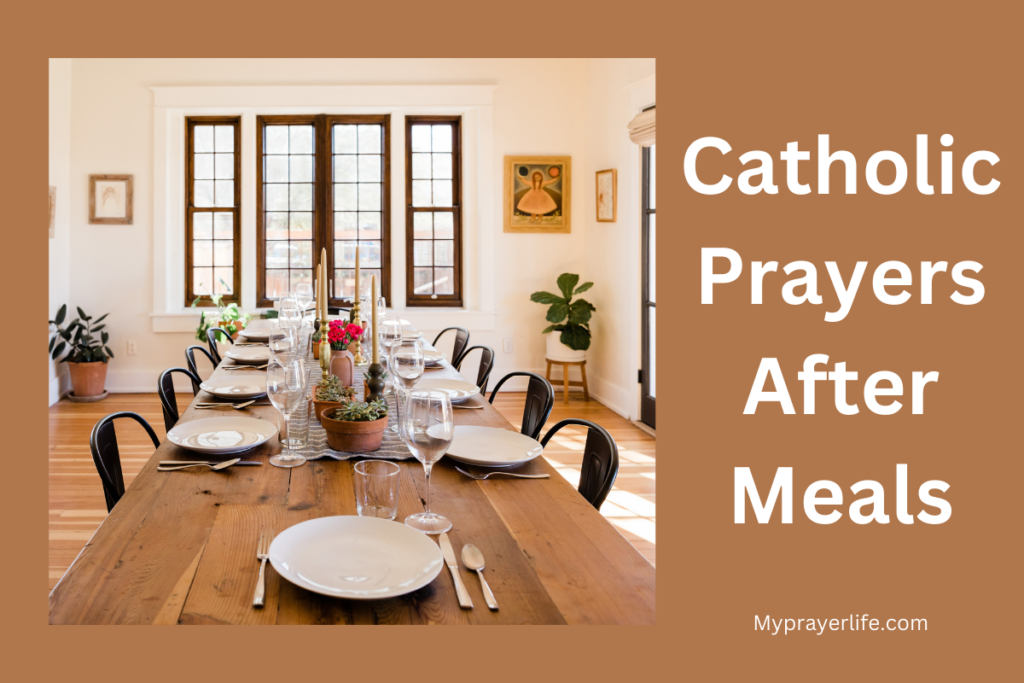 Catholic Prayers After Meals