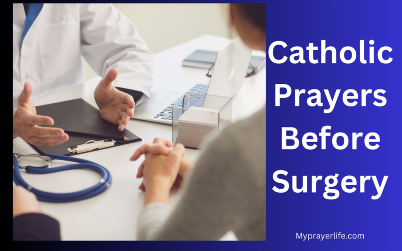 Catholic Prayers Before Surgery