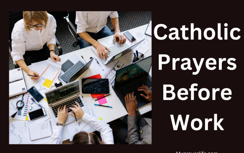 Catholic Prayers Before Work