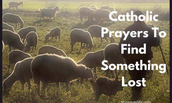 Catholic Prayers To Find Something Lost