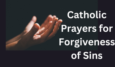 Catholic Prayers for Forgiveness of Sins