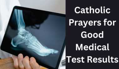 Catholic Prayers for Good Medical Test Results