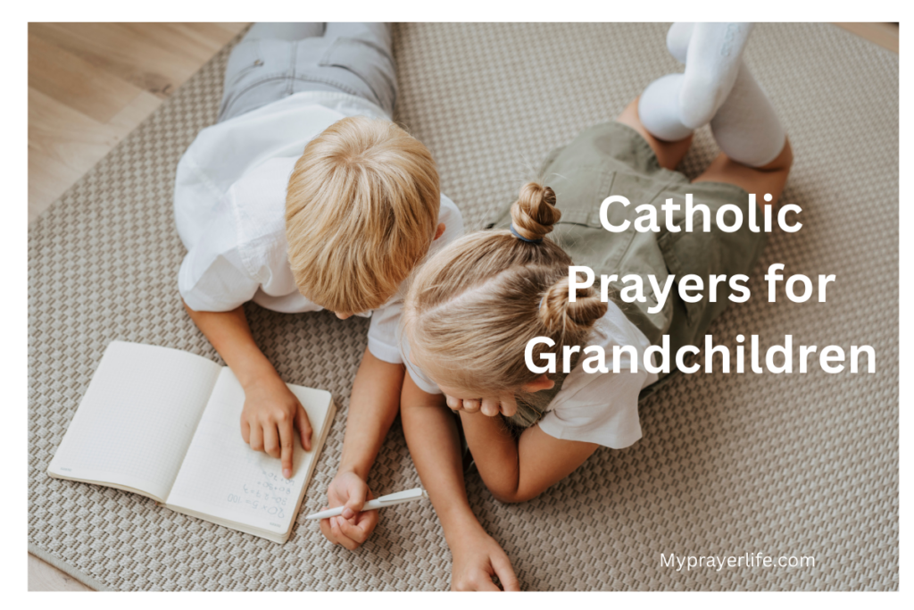 Catholic Prayers for Grandchildren