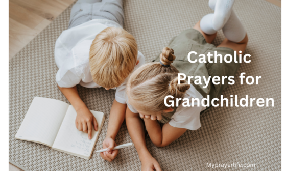 Catholic Prayers for Grandchildren