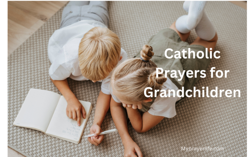 Catholic Prayers for Grandchildren