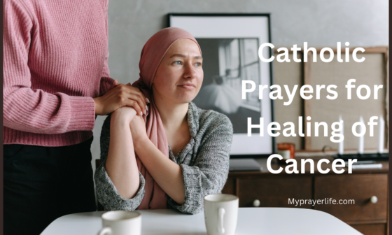 Catholic Prayers for Healing of Cancer