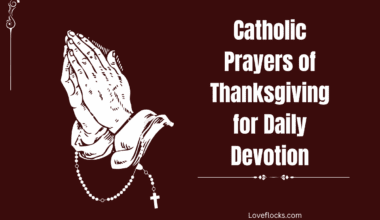 Catholic Prayers of Thanksgiving for Daily Devotion