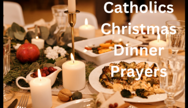 Catholics Christmas Dinner Prayers