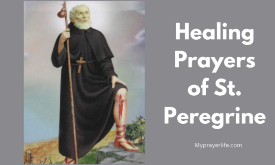 20 Best Healing Prayers of St. Peregrine