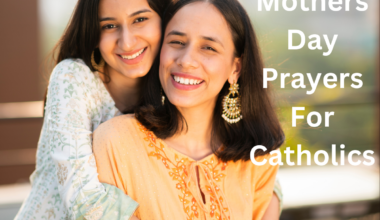 Mothers Day Prayers For Catholics