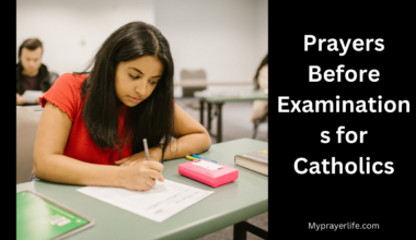 Prayers Before Examinations for Catholics