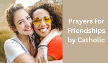 Prayers for Friendships by Catholic