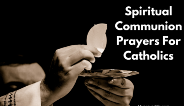 Spiritual Communion Prayers For Catholics