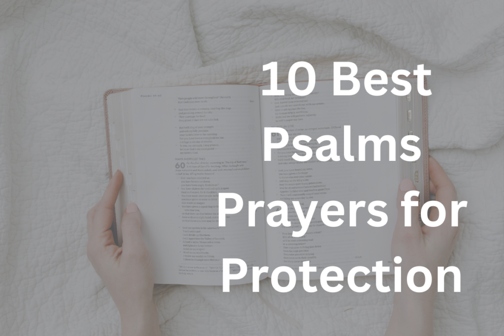  10 Best Psalms Prayers for Protection