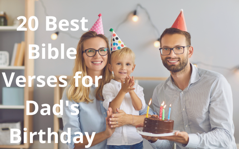 20 Best Bible Verses for Dad's Birthday