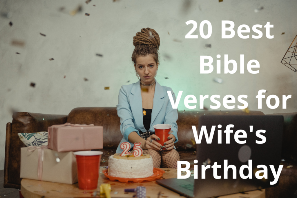 20 Best Bible Verses for Wife's Birthday