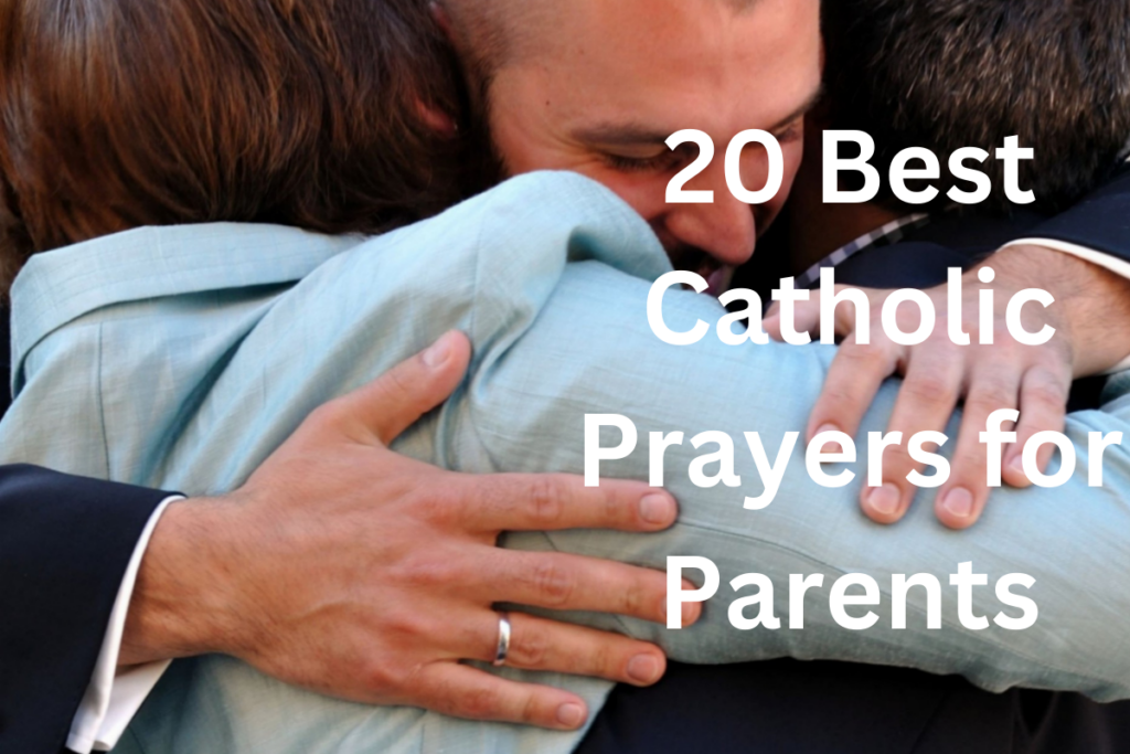 20 Best Catholic Prayers for Parents