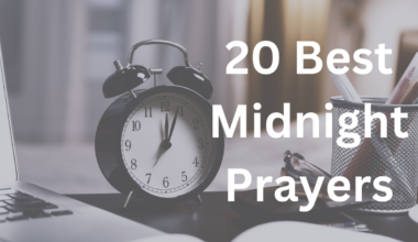 20 Best Midnight Prayers