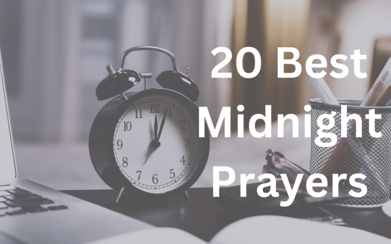 20 Best Midnight Prayers